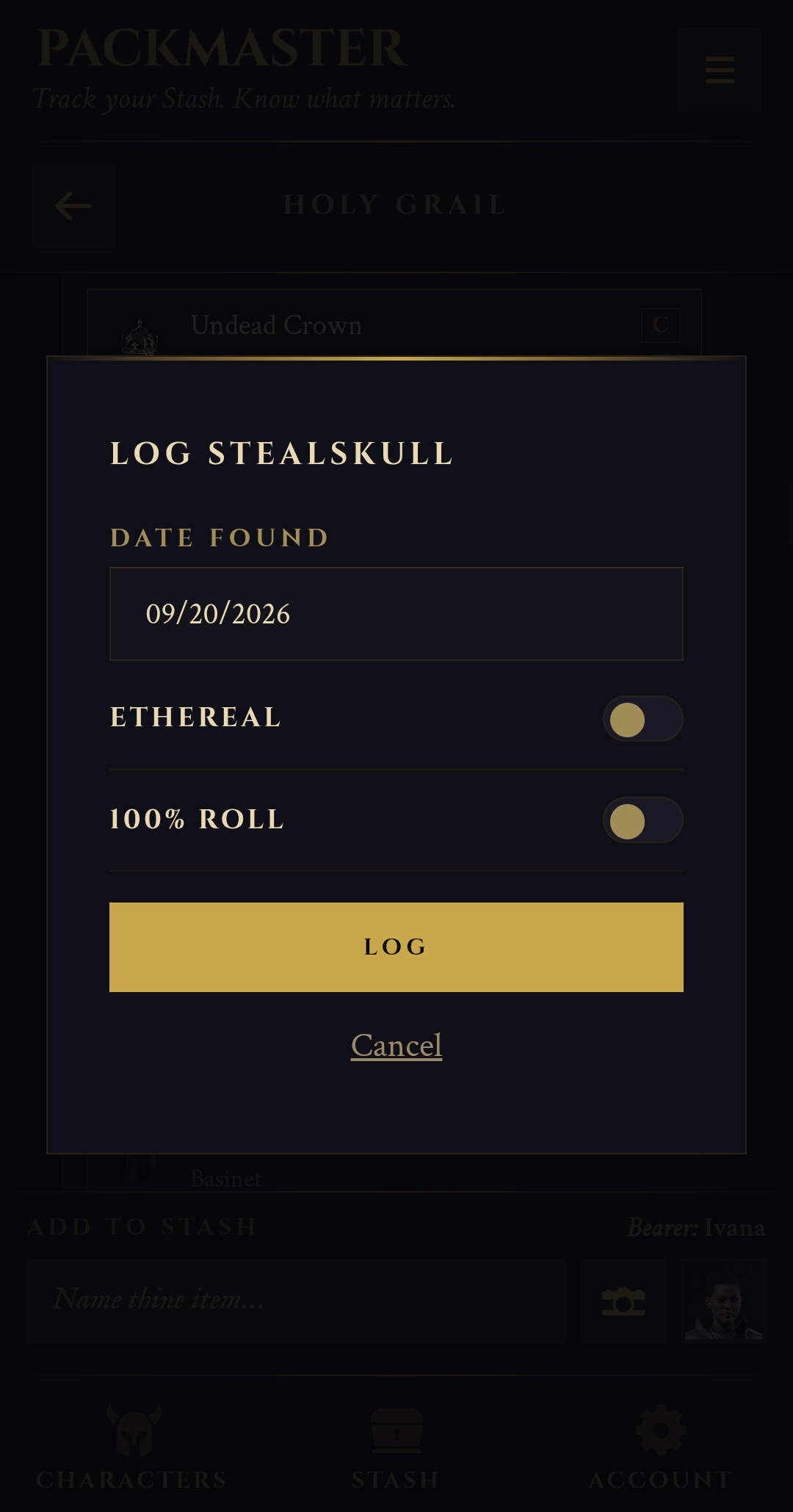 The Log modal for a hand-logged find, with the date, Ethereal, and 100% roll toggles